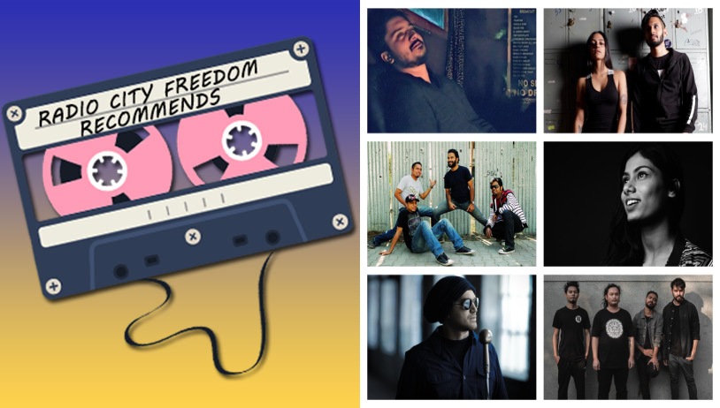 Radio City Freedom Recommends: Latest Hits by Your Favourite Indie Artistes: Edition 10